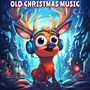 Old Christmas Music