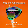 Pop off ft.Soreness