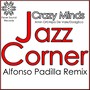 Jazz Corner (Alfonso Padilla Remix)