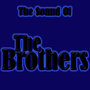 The Sound Of The Brothers