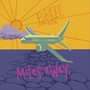 Miles Away (feat. Tajé)