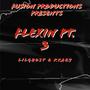 FLEXIN, Pt. 3 (feat. LILGHOST & KRAZY) [Explicit]