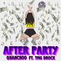 After Party (feat. TMG Drock) [Explicit]