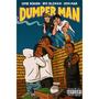 Dumperman (feat. BFC Bloxk & HTM Mar) [Explicit]