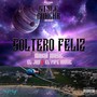 Soltero Feliz (Explicit)