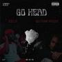 Go Head (feat. Qu'een Peezy) [Explicit]