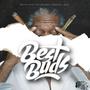 Best Buds (feat. Square 2 God) [Explicit]