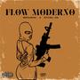 Flow Moderno (feat. Stivel Og) [Explicit]