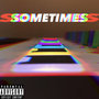 SOMETIMES (Explicit)