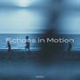 Echoes in Motion