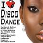 I Love Disco Dance