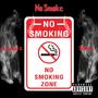 No Smoke (Explicit)