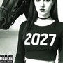 2027 (Explicit)