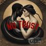 NO TRUST (Explicit)