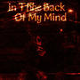 In The Back Of My Mind (Remix) [Explicit]