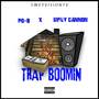 Trap Boomin (Explicit)