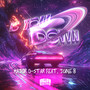 Is You Down (Explicit)