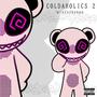 COLDAHOLICS 2 (Explicit)