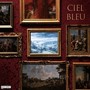 Ciel bleu (Explicit)