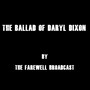 The Ballad of Daryl Dixon