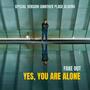 Yes, You Are Alone (Special Version: 