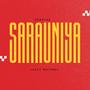 SARAUNIYA (feat. SmartAb ) [Explicit]