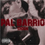 Pal Barrio (Explicit)