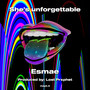 She’s unforgettable (Explicit)