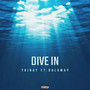 DIVE IN (Explicit)