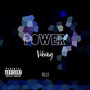 Power Vibing (Explicit)