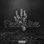 Feel Alive (Explicit)