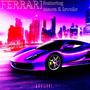 FERRARI (feat. maves & kronke) [Explicit]