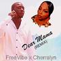 Dear Mama (feat. Cherralyn) [Remix]