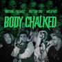 Body Chalked (feat. B Swizz, LoveSobi & Greyson Cage) [Explicit]