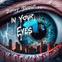 In Your Eyes (Explicit)