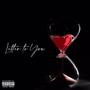 Letter To You (Explicit)