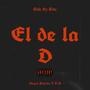 El de la D (feat. V.K) [Explicit]