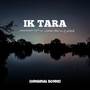 IK TARA (Explicit)