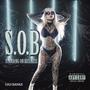 S.O.B (Standing On Business) [Explicit]