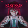 Baby Bear (Explicit)