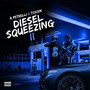 Diesel Squeezing 2 (Explicit)