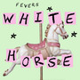 White Horse (Explicit)