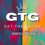 GTG (GET THE GLORY)