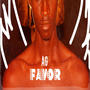 Favor (Explicit)