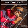 On The Rise (Explicit)