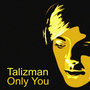 Only You - Single