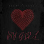 My Girl (Explicit)