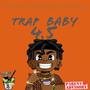 trap baby 4 point 5 (Explicit)