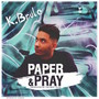 Paper and Pray