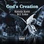 God's Creation (feat. B.I. Loko) [Explicit]